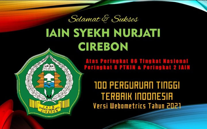 IAIN Syekh Nurjati Masuk Peringkat 8 PTKIN Terbaik Tingkat Nasional Versi Webometrics