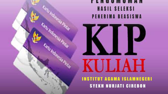 PENGUMUMAN HASIL SELEKSI KIP KULIAH 2020