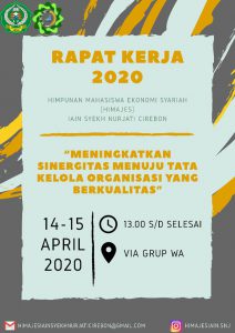 RAPAT KERJA (RAKER) ONLINE HIMPUNAN MAHASISWA JURUSAN EKONOMI SYARI’AH (HIMAJES)