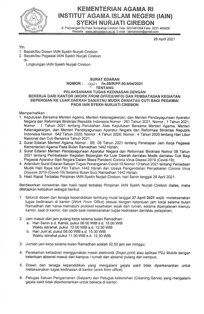 SURAT EDARAN TENTANG PELAKSANAAN TUGAS KEDINASAN DENGAN WFO DAN PEMBATASAN KEGIATAN BEPERGIAN KELUAR DAERAH/ MUDIK/CUTI BAGI PEGAWAI IAIN SYEKH NURJATI CIREBON
