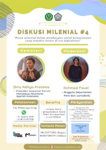 HMJ AKUNTANSI SYARI'AH MENGGELAR DISKUSI MILENIAL #4 DENGAN TEMA "PERAN MILENIAL DENGAN MEMBANGUN SOSIAL KEMANUSIAAN YANG SEMAKIN LUNTUR DI ERA DIGITALISASI"
