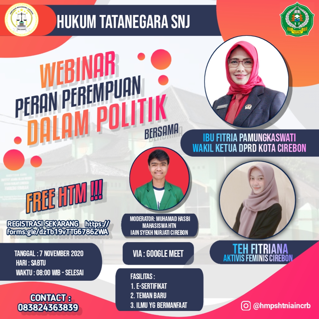 HMJ HUKUM TATA NEGARA ISLAM FSEI IAIN SYEKH NURJATI CIREBON Mengadakan WEBINAR ” PERAN PEREMPUAN DALAM POLITIK”