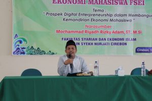 Seminar Kewirausahaan Fakultas Syari’ah dan Ekonomi Islam dengan tema “Prospek Digital Enterpreneurship dalam Membangun Kemandirian Ekonomi Mahasiswa”