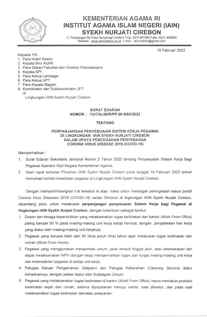 Surat Edaran Perpanjangan Penyesuaian Sistem Kerja Pegawai Di Lingkungan IAIN Syekh Nurjati Cirebon Dalam Upaya Pencegahan Penyebaran Corona Virus Disease (Covid-19)