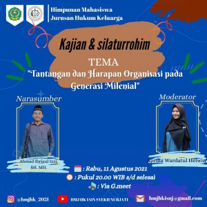 Kajian dan Silaturrohim HMJ Hukum Keluarga "Tantangan dan Harapan Organisasi pada Generasi Milenial"