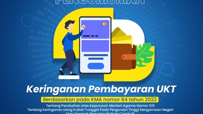 Pengumuman Keringanan Pembayaran UKT 2022