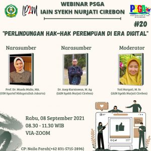 PSGA IAIN Syekh Nurjati Cirebon menyelenggarakan Webinar dengan Tema "Perlindungan Hak2 Perempuan di Era Digital"