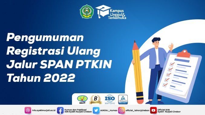Pengumuman Registrasi Ulang Jalur SPAN-PTKIN Tahun 2022