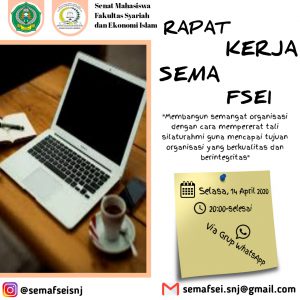 RAPAT KERJA (RAKER) ONLINE SENAT MAHASISWA (SEMA) FAKULTAS SYARI'AH DAN EKONOMI ISLAM