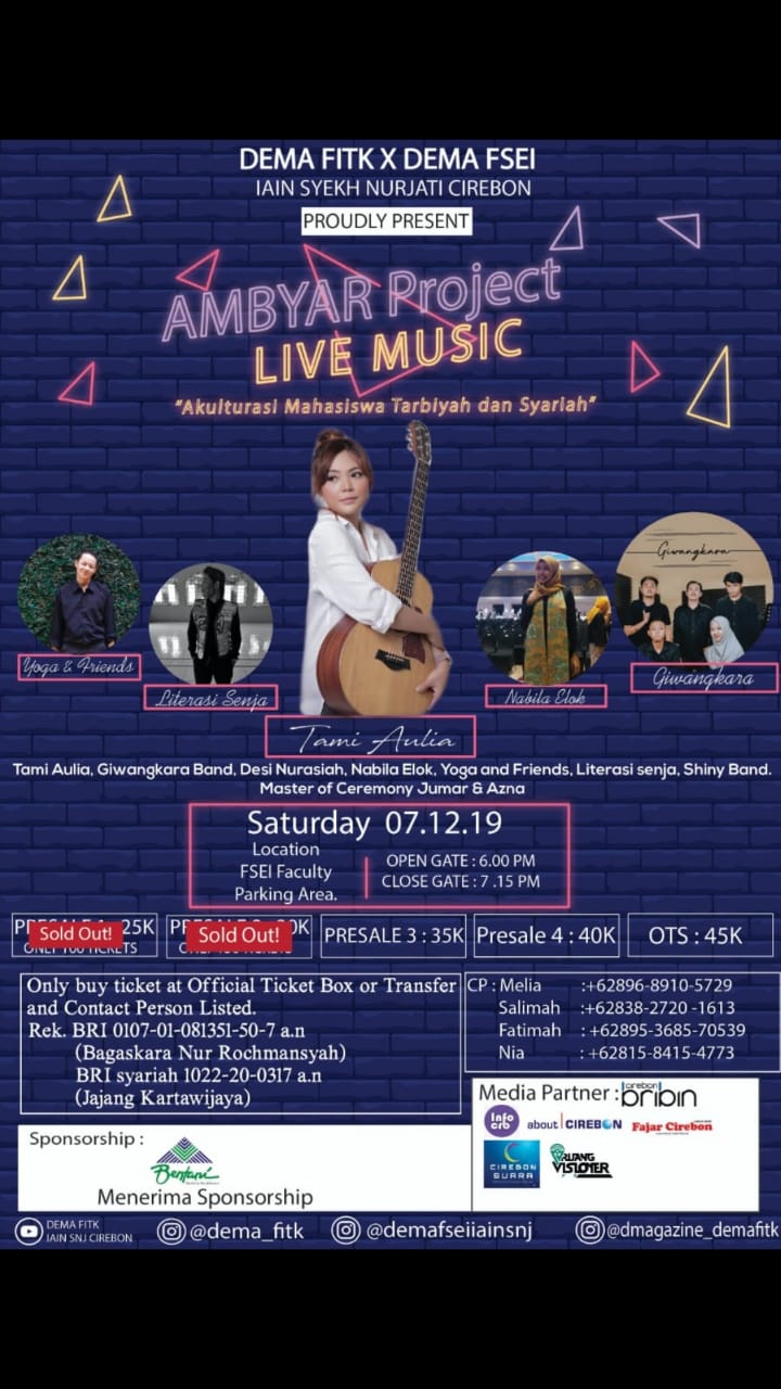 DEMA FSEI dan DEMA FITK IAIN Syekh Nurjati Cirebon Gelar AMBYAR PROJECT live Music dengan TEMA: Akulturasi Mahasiswa Tarbiyah dan Syari'ah