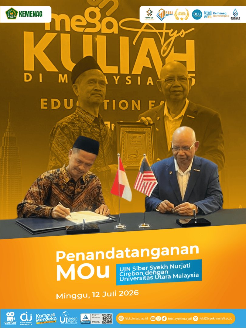 FEBI UIN Siber Syekh Nurjati Cirebon Berperan Strategis Wujudkan Kemitraan Internasional dengan Universiti Utara Malaysia