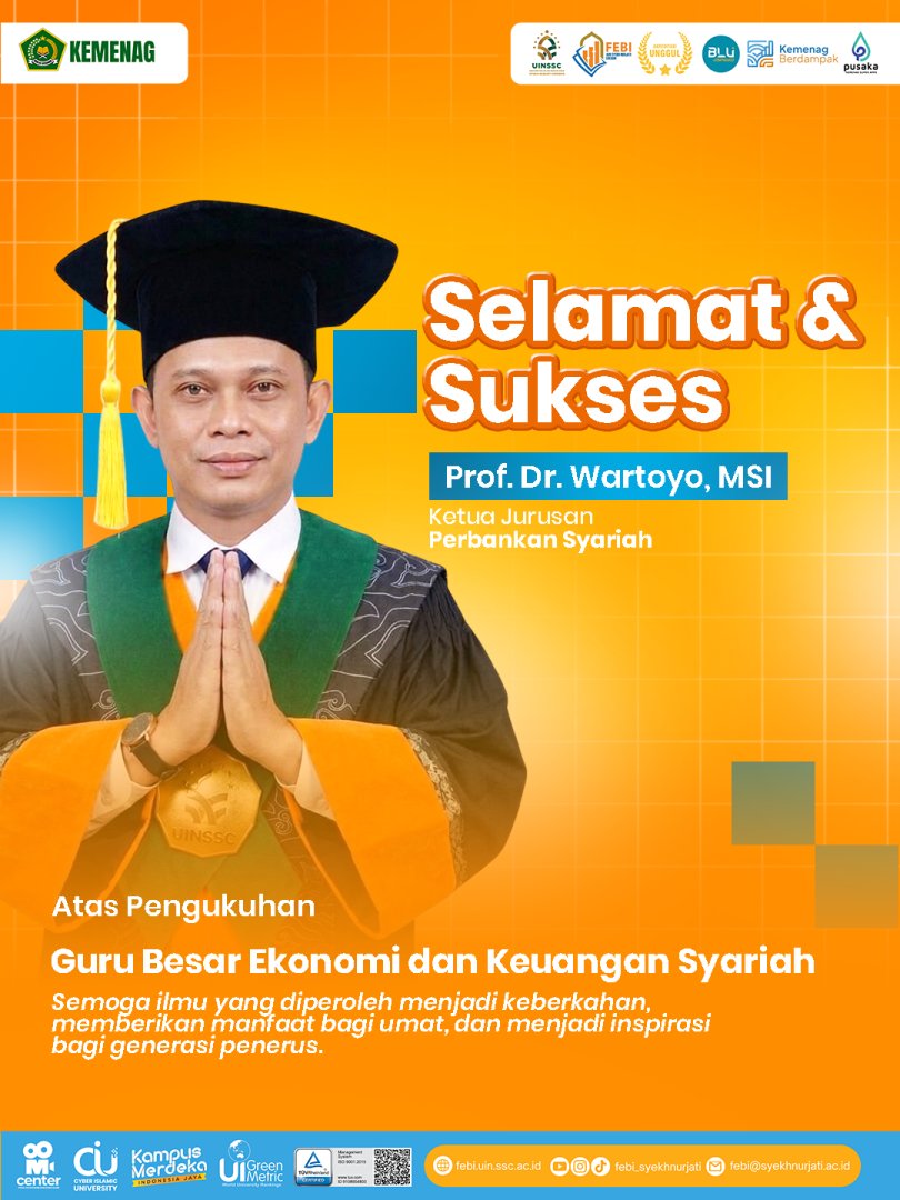 Prof. Dr. Wartoyo Dikukuhkan sebagai Guru Besar Ekonomi dan Keuangan Syariah