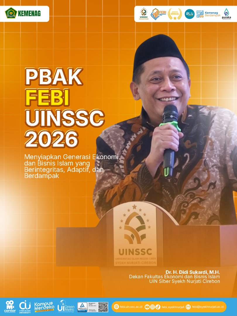 PBAK UINSSC 2026 FEBI : Menyiapkan Generasi Ekonomi dan Bisnis Islam  yang Berintegritas, Adaptif, dan Berdampak