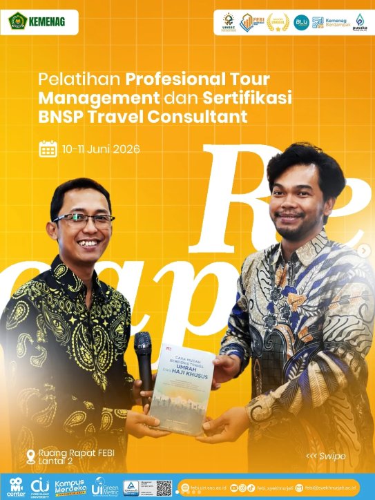Tingkatkan Profesionalisme dan Daya Saing Lulusan, Jurusan Pariwisata Syariah FEBI UIN SSC Cirebon Selenggarakan Sertifikasi  Kompetensi BNSP Travel Consultant