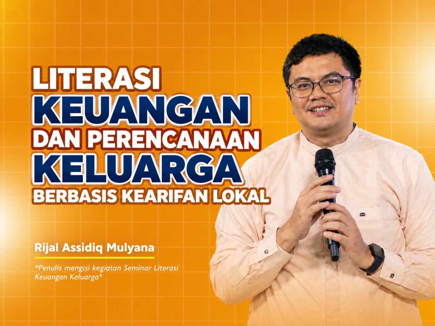 LITERASI KEUANGAN DAN PERENCANAAN KELUARGA BERBASIS KEARIFAN LOKAL